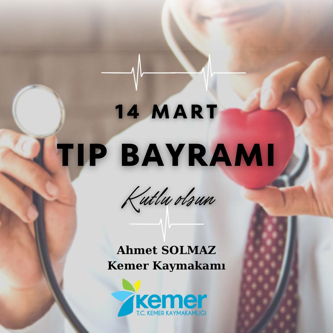 14 Mart Tıp Bayramı Kutlu Olsun
